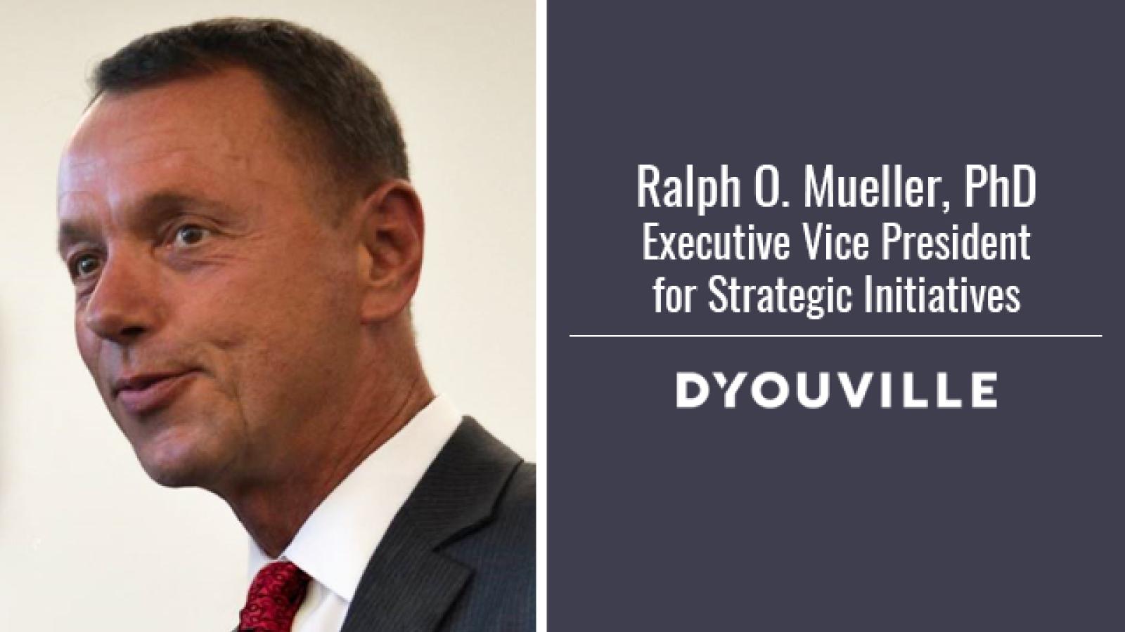 DâYouville Appoints Executive Vice President for Strategic Initiatives